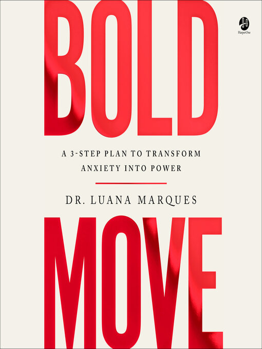 Title details for Bold Move by Dr. Luana Marques - Wait list